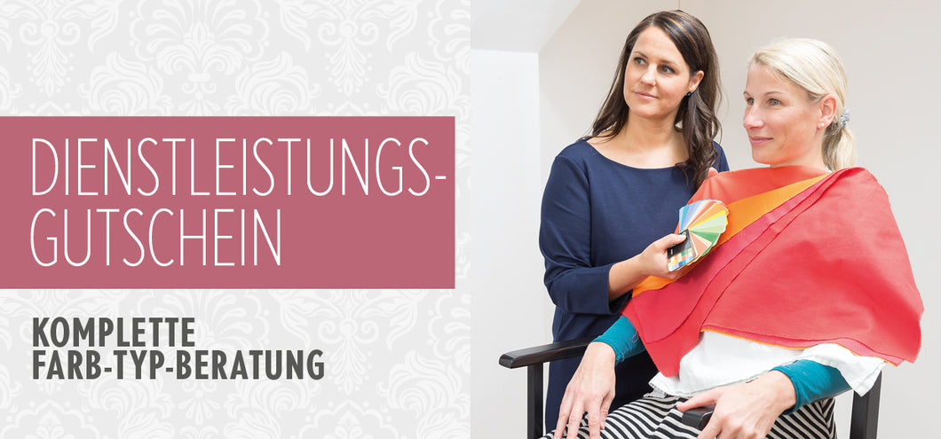 GUTSCHEIN  FARB-TYP-BERATUNG KOMPLETT STYLINGBERATUNG